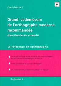 Grand vadémécum de l'orthographe moderne recommandée - cinq millepattes sur un nénufar