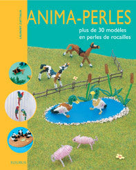 Anima-perles : Plus de 30 modèles en perles de rocaille