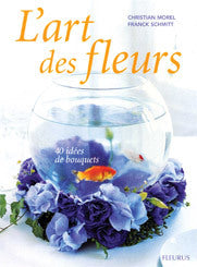 L'ART DES FLEURS