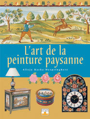 L'Art de la peinture paysanne