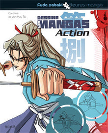 Dessine les mangas - action