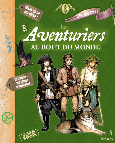 LES AVENTURIERS AU BOUT DU MONDE