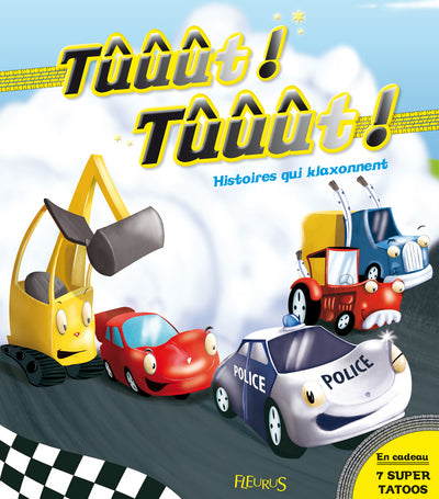 Tuuut ! Tuuut ! Histoires qui klaxonnent !