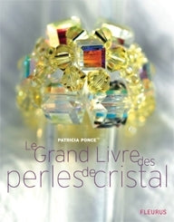GRAND LIVRE DES PERLES DE CRISTAL (LE)