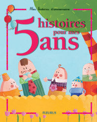 5 histoires pour mes 5 ans (1 livre + 1 CD audio)