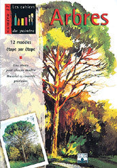 Arbres : 12 modèles étape par étape