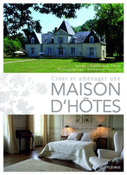 CREER ET AMENAGER UNE MAISON D'HOTES