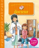 Quand je serai grand, je serai docteur (+poster)