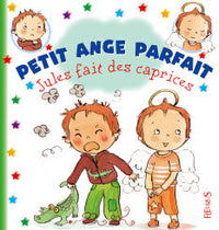 Jules fait des caprices