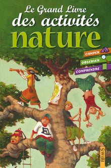 LE GRAND LIVRE DES ACTIVITES NATURE