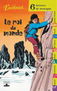 Z'Azimut, tome 27 : Le Roi du monde