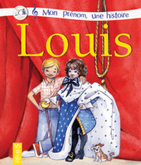 Mon prénom : Louis (+ CD)