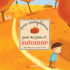 Mes comptines pour les jours d'automne
