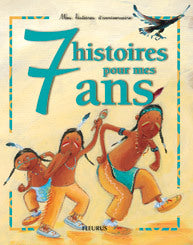 7 histoires pour mes 7 ans (1 livre + 1 CD audio)