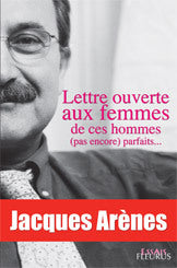 Lettre ouverte aux femmes de ces hommes (pas encore) parfaits...