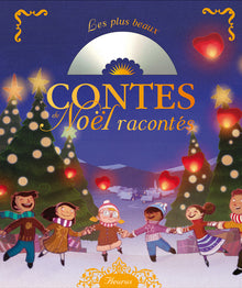 Les plus beaux contes de Noël racontés