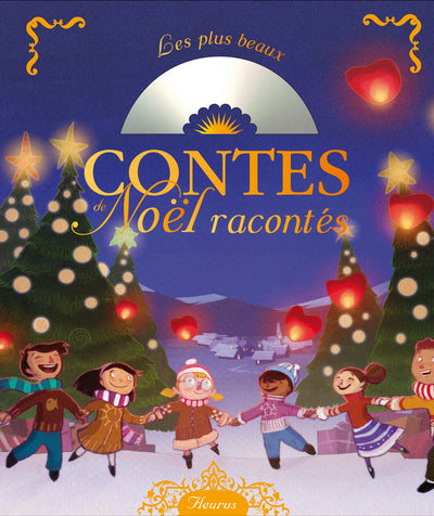 Les plus beaux contes de Noël racontés