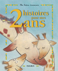 2 histoires pour mes 2 ans (+ CD)