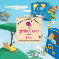 Mes comptines des princesses et des fées