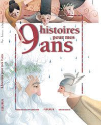 9 histoires pour mes 9 ans (1 livre + 1 CD audio)
