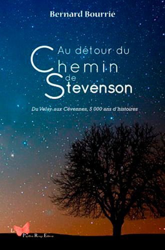 Au détour du chemin de Stevenson. De Velay aux Cév