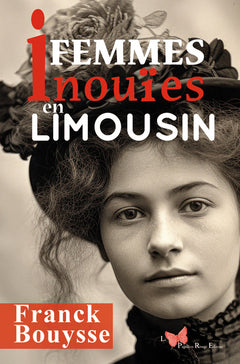Femmes inouïes en Limousin