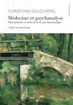 Médecine et psychanalyse