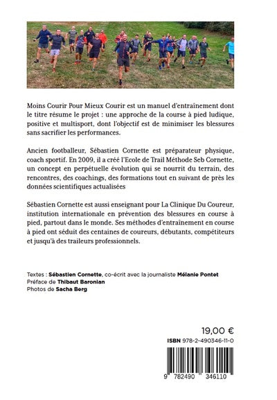 Moins courir pour mieux courir