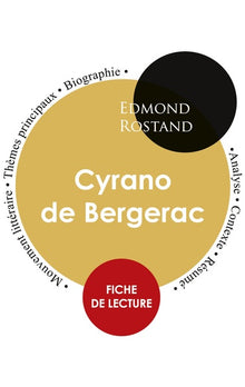 Fiche de lecture Cyrano de Bergerac