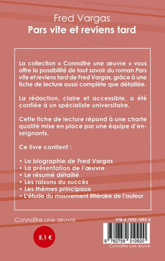 Pars vite et reviens tard