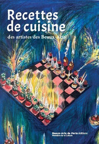 Recettes de cuisine des artistes aux Beaux-Arts