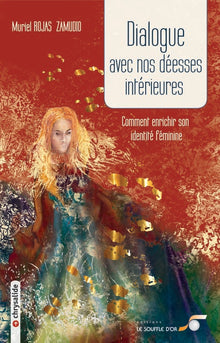 Dialogue avec nos déesses intérieures