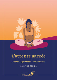L'attente sacrée