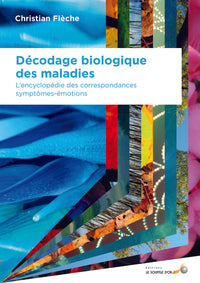 Décodage biologique des maladies