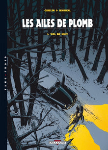 Les ailes de plomb T01