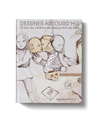Dessiner aujourd'hui