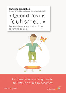 "Quand j'avais l'autisme…"