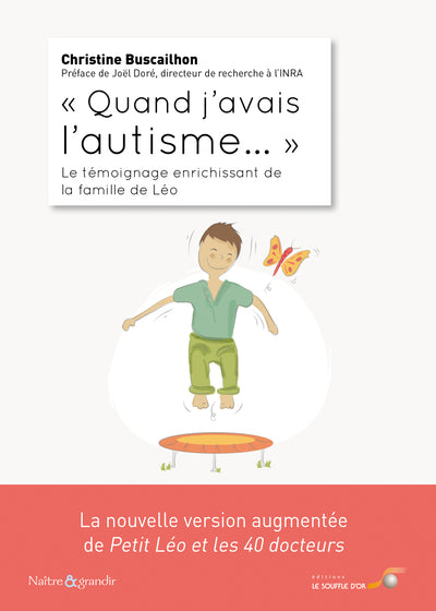 "Quand j'avais l'autisme…"