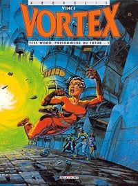 Vortex - Tess Wood, prisonnière du futur T01