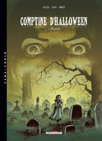 Comptine d'Halloween T03 - Révélation