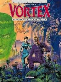 Vortex - Tess Wood, prisonnière du futur T04