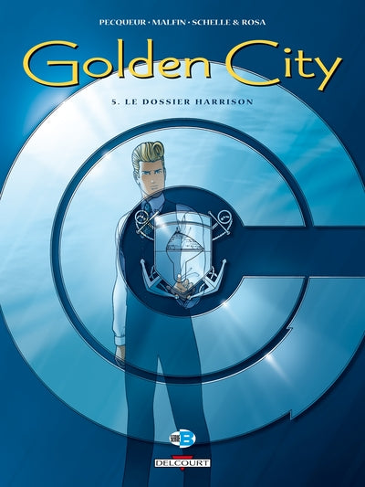 Golden city, tome 5