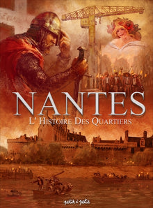 Nantes, l'histoire des quartiers