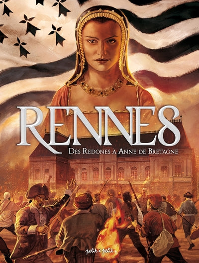 Rennes, Des Redones à Anne de Bretagne