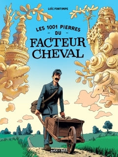 Les 1001 pierres du Facteur Cheval