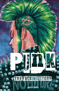 Punk, The Fucking Story
