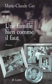 Famille bien comme il faut (une)