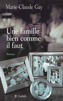 Famille bien comme il faut (une)