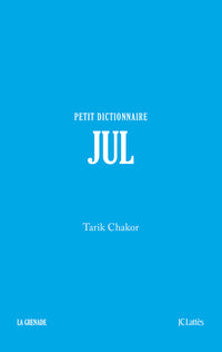 Jul - Petit dictionnaire
