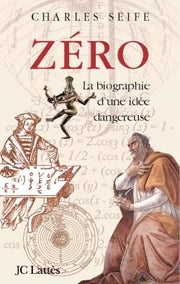 Zéro: La biographie d'une idée dangereuse
